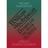 Shakespeare, William - Othello, benátský mouřenín / Othello, The Moor of Venice
