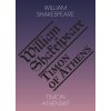 Shakespeare, William - Timon Athénský / Timon of Athens 7.10. 2014