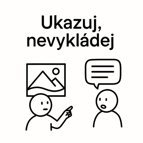 Ukazuj, nepopisuj