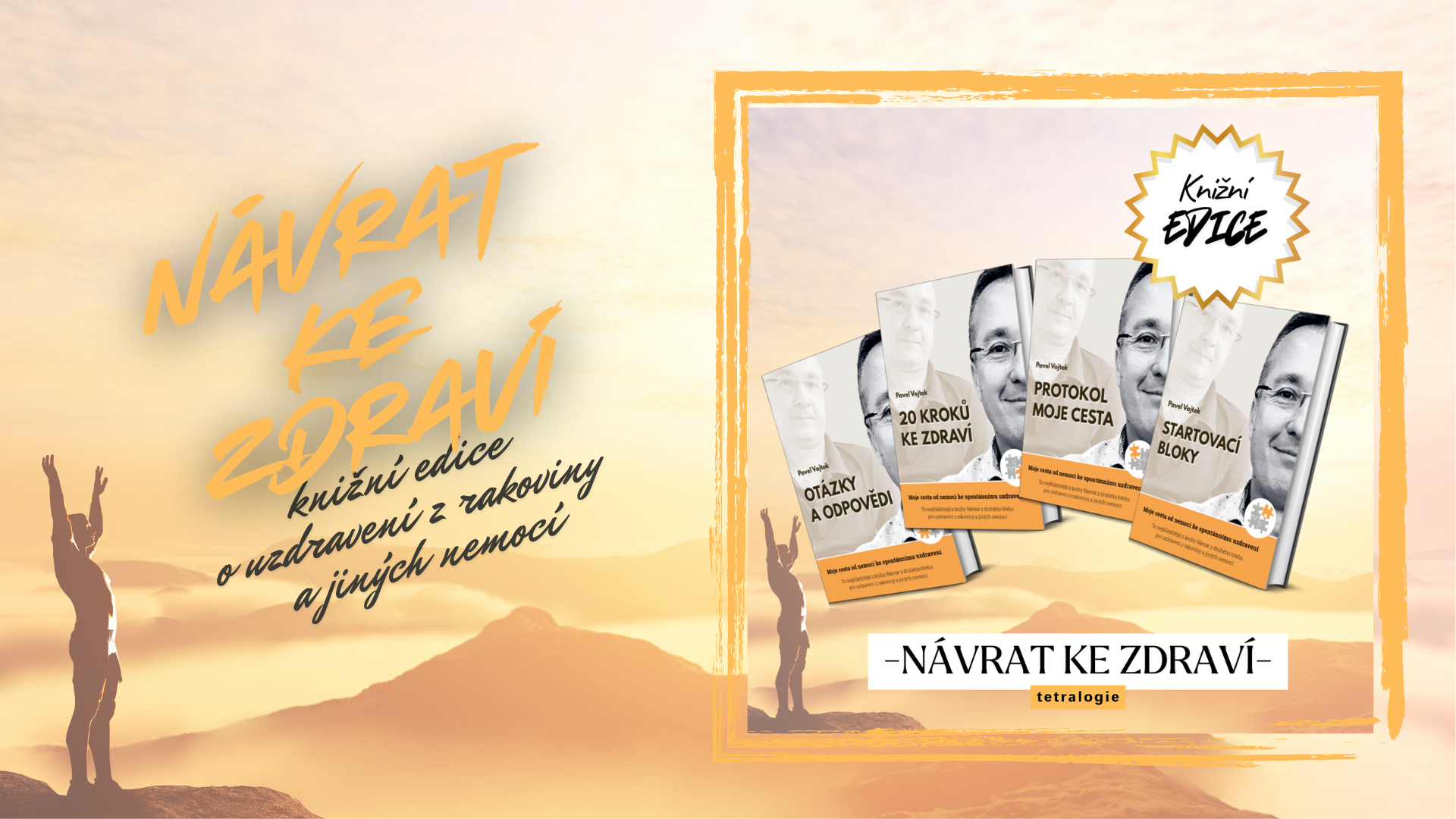 Nová edice knih NÁVRAT KE ZDRAVÍ v předprodeji!