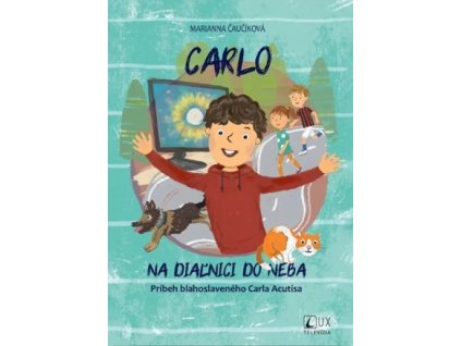 Carlo: Na diaľnici do neba (Marianna Čaučíková)