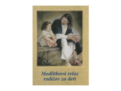 modlitbova retaz rodicov za deti