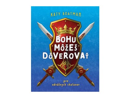 bohu mozes doverovat