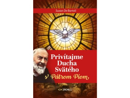 privitajme ducha svaeteho s patrom piom