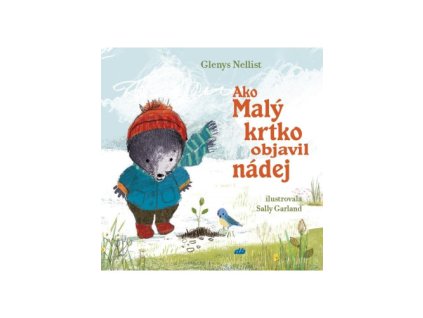 ako maly krtko objavil nadej