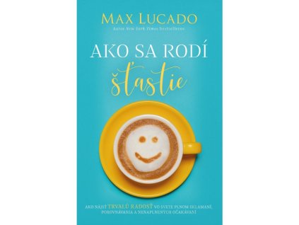 ako sa rodi stastie