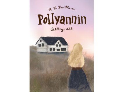 pollyannin cestny dlh