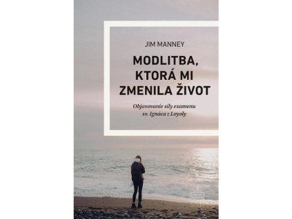 modlitba ktora mi zmenila zivot