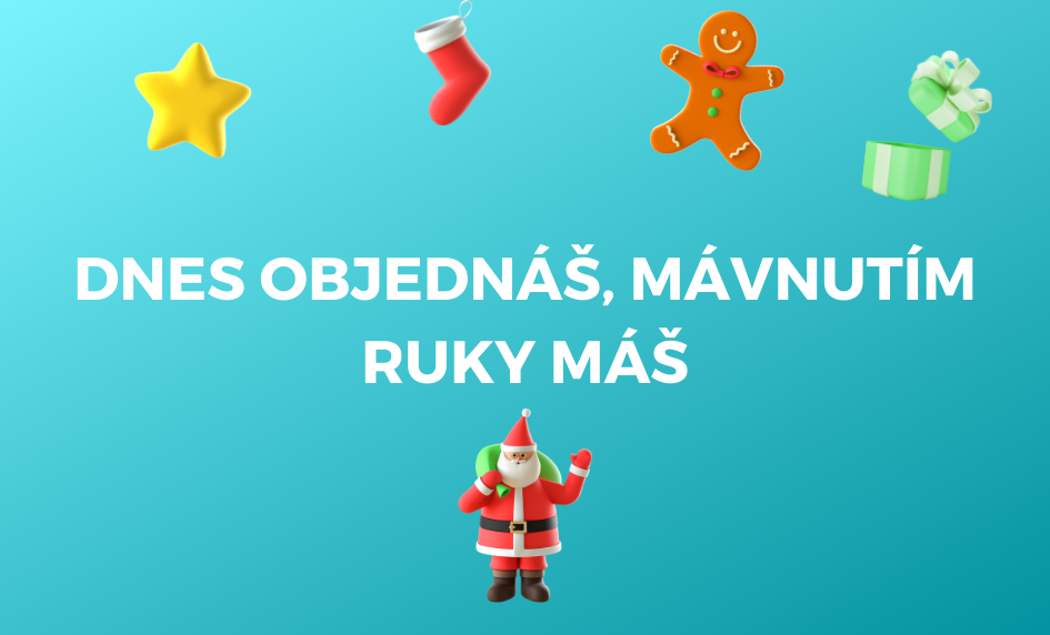 Dnes objednas, mavnutim ruky mas