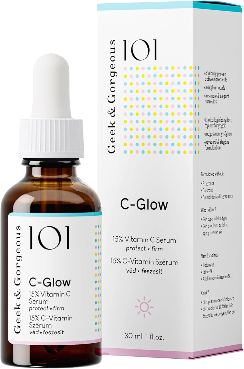 Geek & Gorgeous 101 C-Glow – 15 % Vitamin C sérum 30 ml