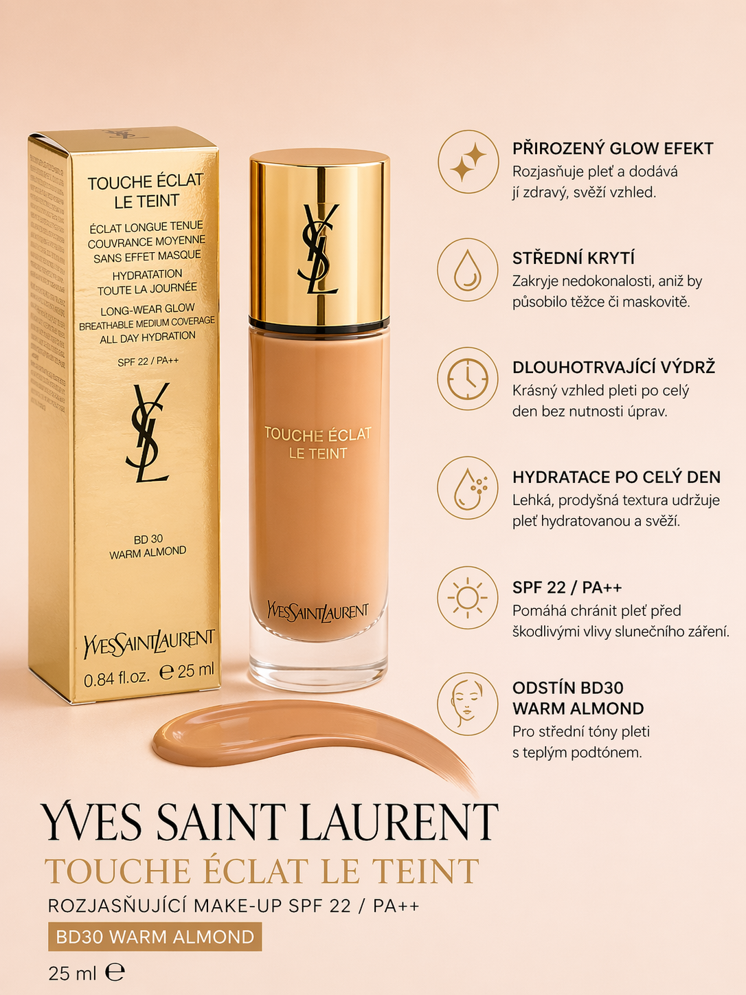 Yves Saint Laurent Touche Éclat Le Teint – rozjasňující make-up SPF 22 (BD30 Warm Almond) 25ml