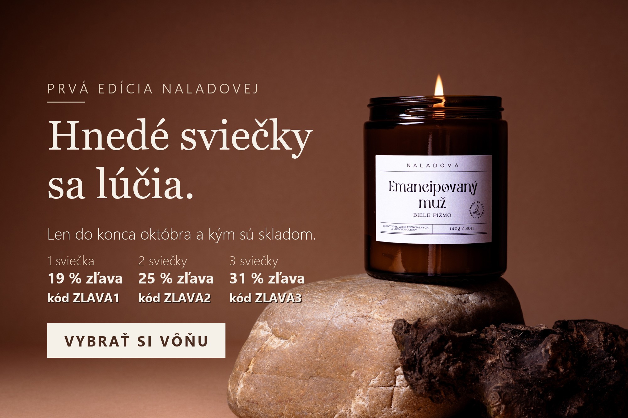 Hnedé sviečky Naladová, prvá edícia vo výpredaji