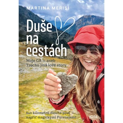 Kniha Duše Na Cestách — Moje GR 11 aneb trochu jiná love story