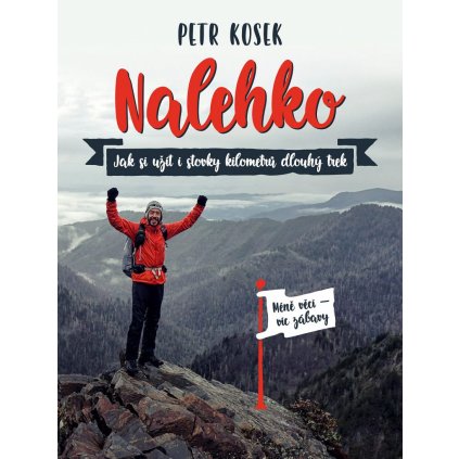 Kniha NALEHKO – Petr Kosek