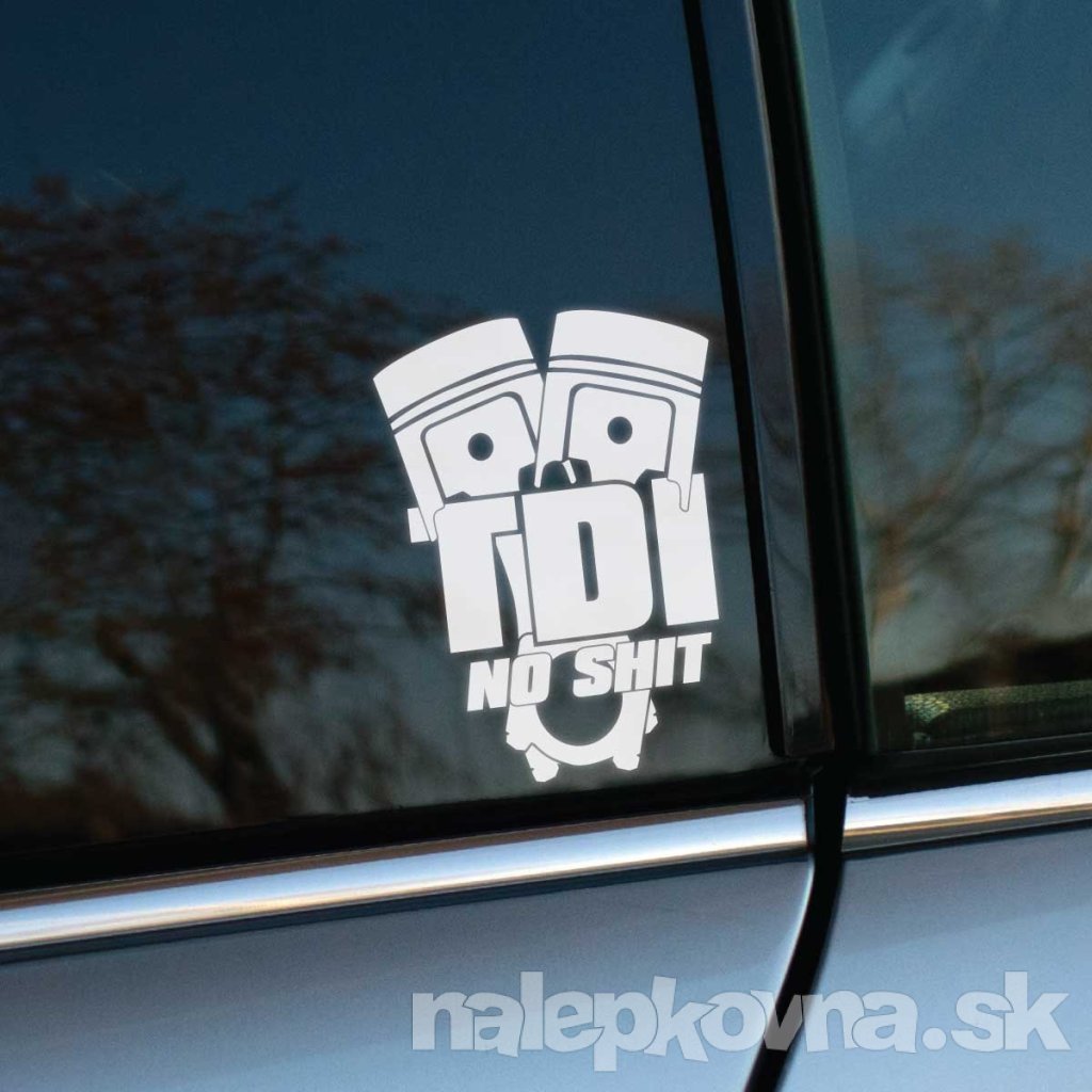 Plotrovaná nálepka na auto s motívom dvoch piestov a nápisom „TDI No Shit“, určená pre fanúšikov dieselových motorov.