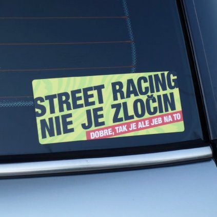 Street Racing Nie Je Zločin