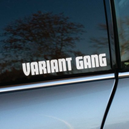 Plotrovaná nálepka „VARIANT GANG“ so silným bezpätkovým fontom, ideálna pre majiteľov vozidiel typu Variant.