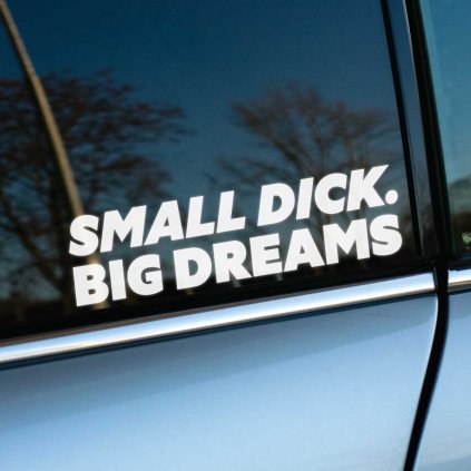 Small Dick Big Dream Two Lines