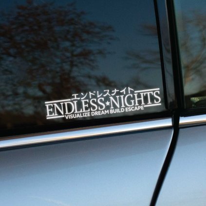 Plotrovaná nálepka Endless Nights s textom „Visualize dream build escape“ a japonskými znakmi, vhodná na štýlové auto.