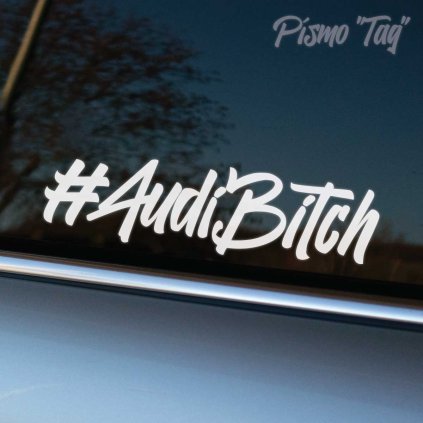 2281 Hashtag AudiBitch Tag