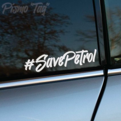 Plotrovaná nálepka #SavePetrol s moderným hashtagom a dynamickým nápisom v tagovacom štýle s plynulými líniami písma.
