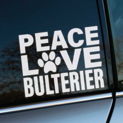 Nálepka Peace Love Bulterier