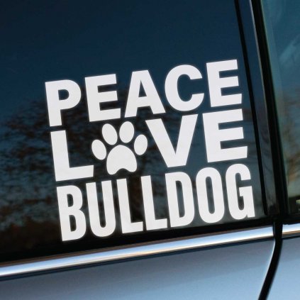Nálepka Peace Love Bulldog