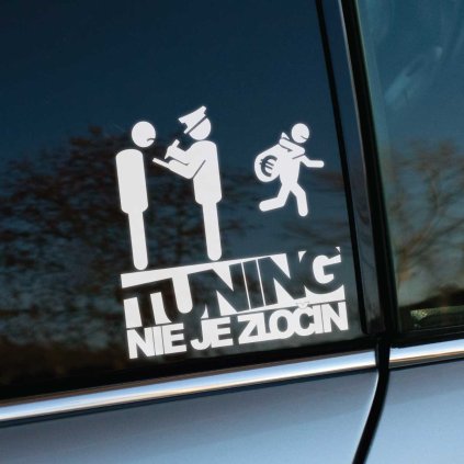 Plotrovaná nálepka s policajtom, zlodejom s vrecom a výrazným nápisom v presnom znení TUNING NIE JE ZLOČIN.