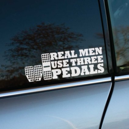 Real Men Use Three Pedals