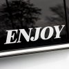 Plotrovaná nálepka ENJOY – Jednoduchý, elegantný nápis vo výraznom serifovom štýle, univerzálny pre rôzne typy vozidiel.