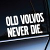 Old Volvos Never Die