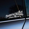 Plotrovaná nálepka Financial Mistake Broken Boyz Club s ikonami peňazí, určená pre tuningových nadšencov s humorom.