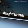 Na fotografii je nálepka „#nightrunner“ v jednoduchom a elegantnom písme, nalepená na okne auta so sivou karosériou. Tento dizajn je ideálny pre milovníkov nočných jázd, ktorí preferujú čistý a sofistikovaný vzhľad. Nálepka vyjadruje vášeň pre nočné dobrodružstvá na cestách, no robí to diskrétne a štýlovo. Skvele sa hodí pre tých, ktorí chcú vyjadriť svoju lásku k nočným jazdám, ale dávajú prednosť minimalistickému a vkusnému dizajnu.