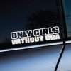 Only Girls Without Bra