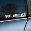 Plotrovaná nálepka s textom [FULL THROTTLE] Full Happiness v modernom písme. Štýlová nálepka na auto pre milovníkov rýchlosti.