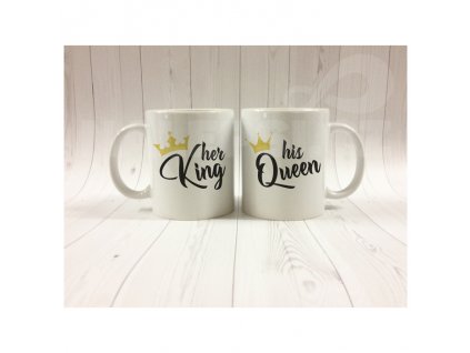 his Queen, her King