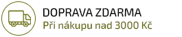 Doprava zdarma při nákupu nad 3000 Kč