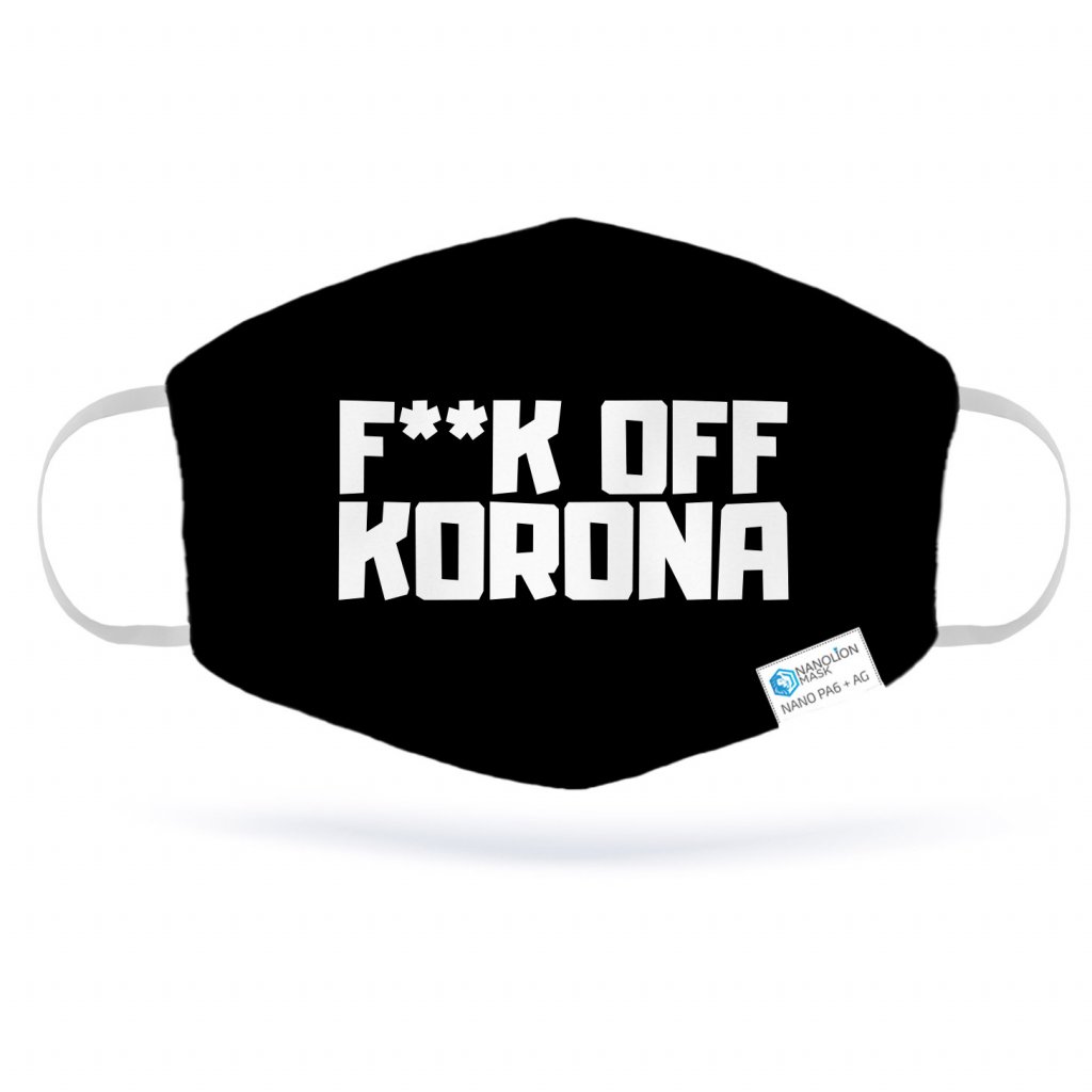 Fuck Off Korona