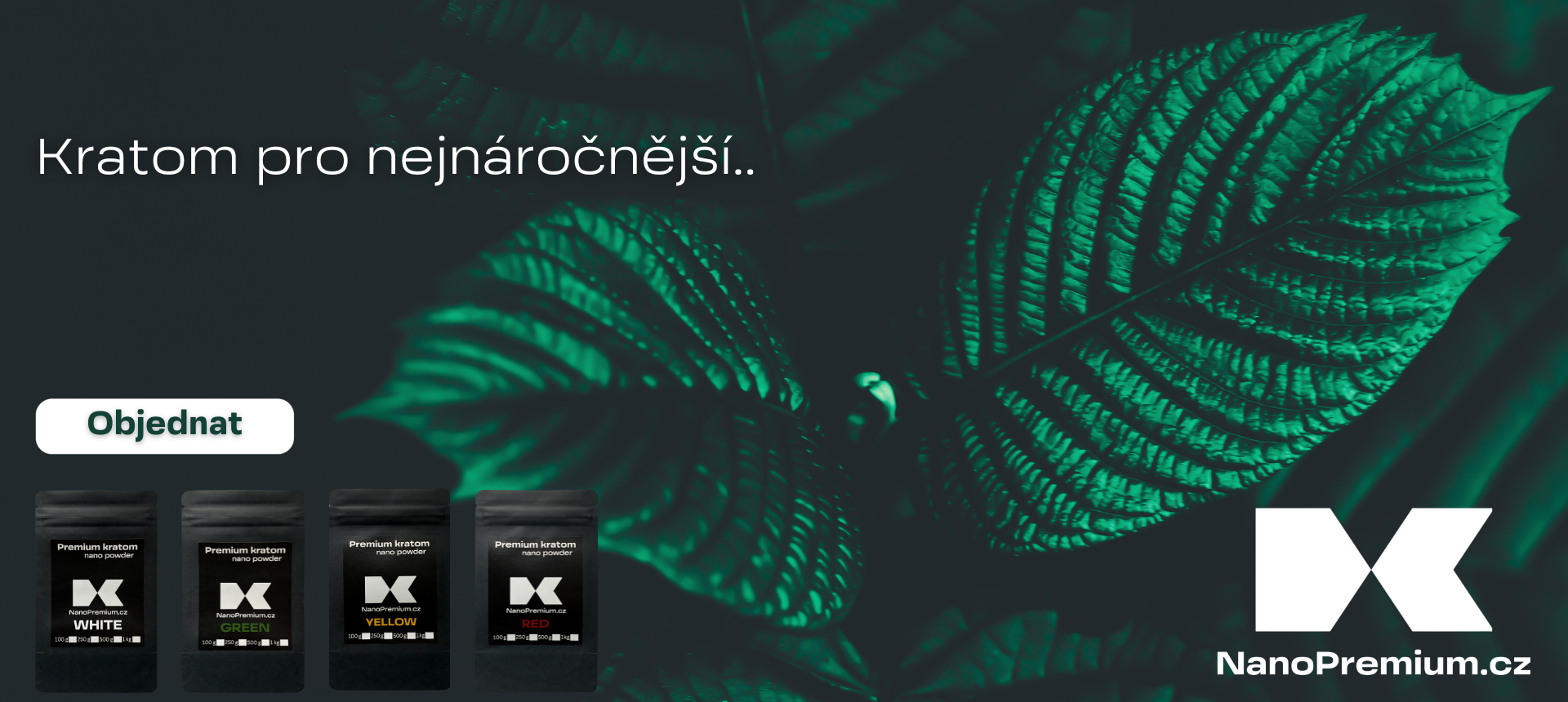 Kratom pro nejnáročnější
