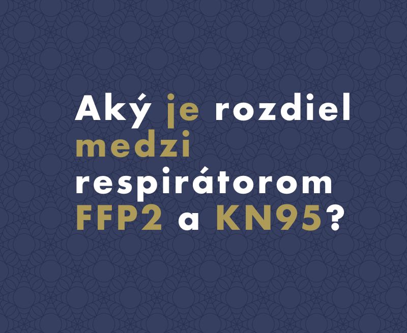 Aký je rozdiel medzi respirátorom FFP2 a KN95?