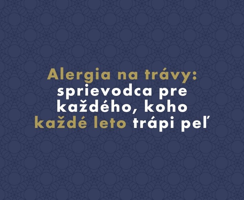 Alergia na trávy: sprievodca pre každého, koho každé leto trápi peľ