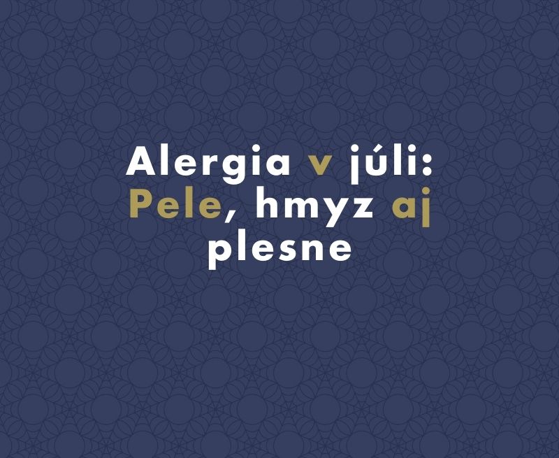 Alergia v júli: Pele, hmyz aj plesne