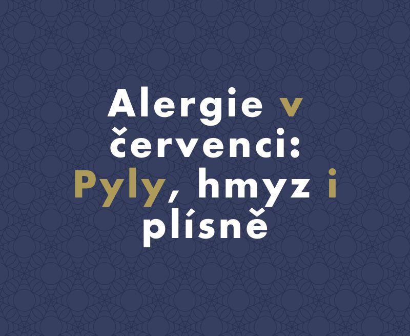 Alergie v červenci: Pyly, hmyz i plísně