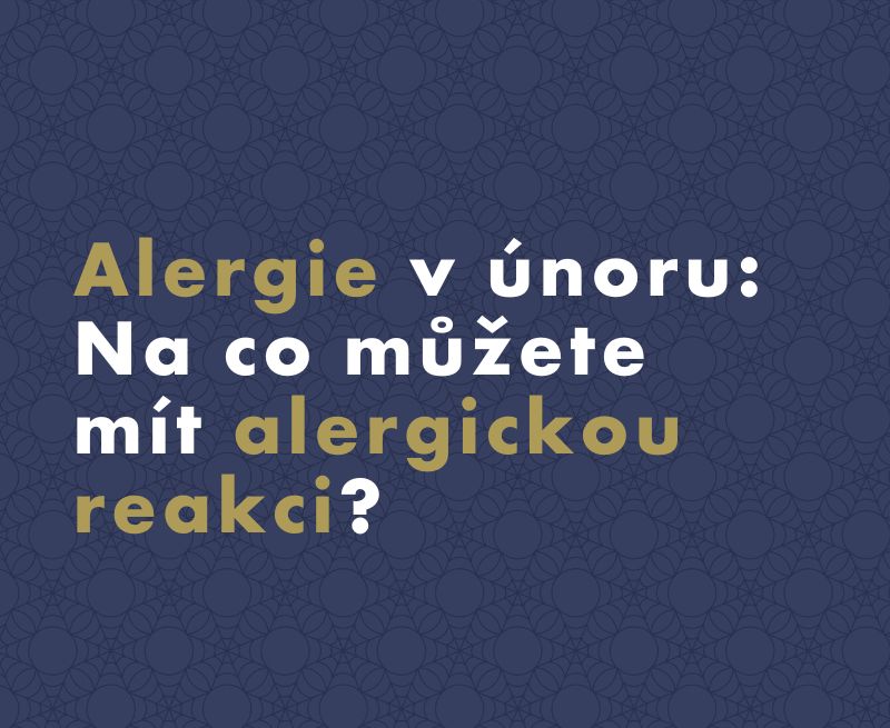 Alergie v únoru: Na co můžete mít alergickou reakci?