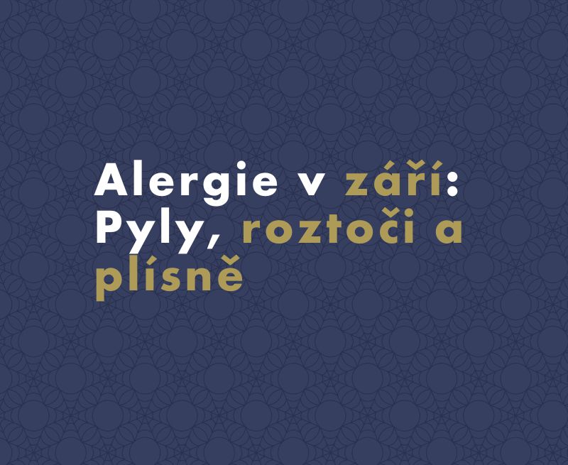 Alergie v září: Pyly, roztoči a plísně