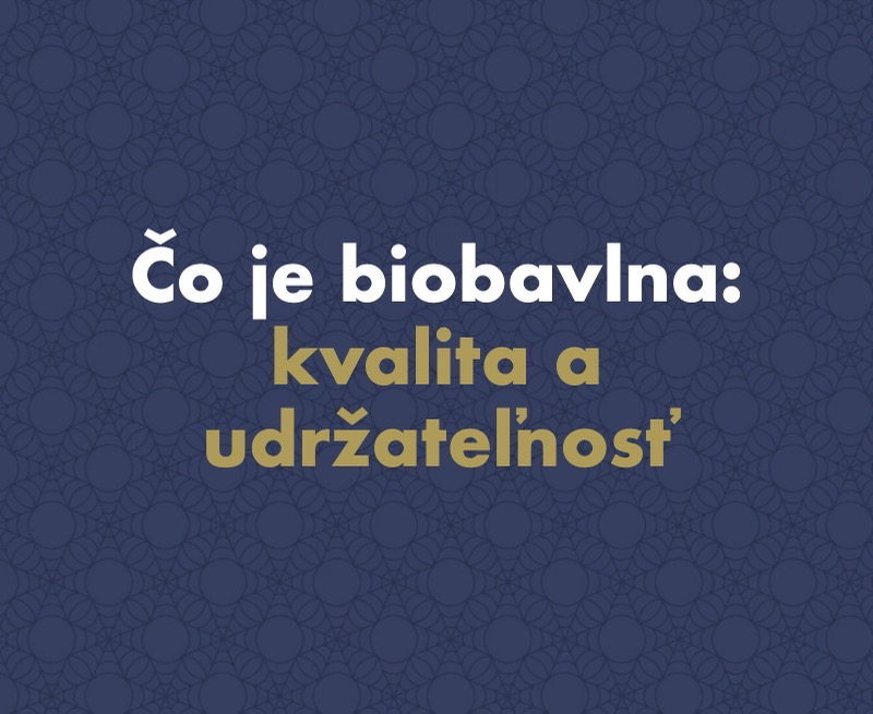 Čo je biobavlna a prečo sa oplatí: kvalita, udržateľnosť a zdravší textil