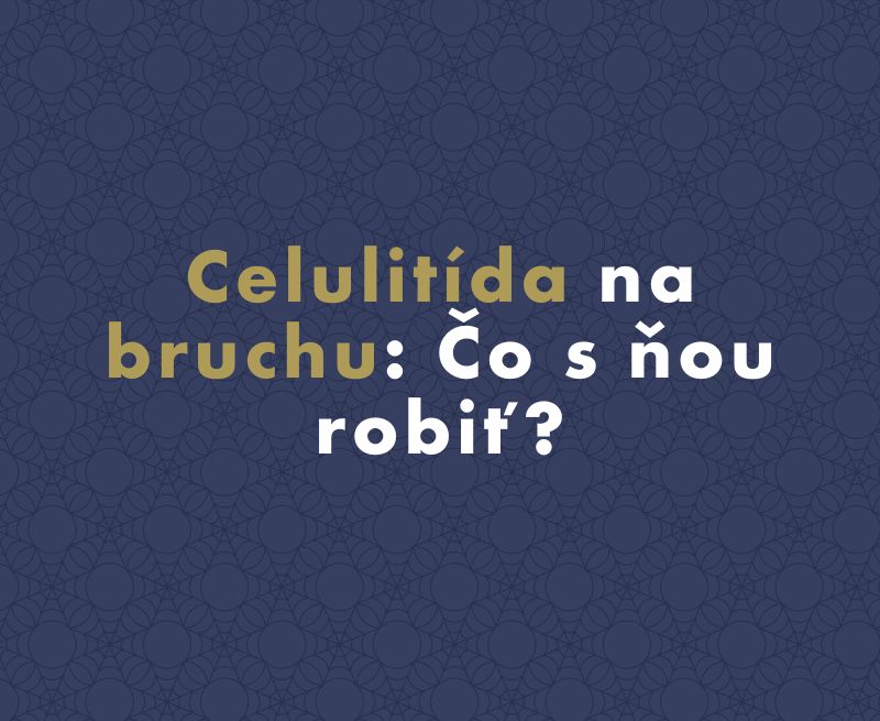 Celulitída na bruchu: Čo s ňou robiť?