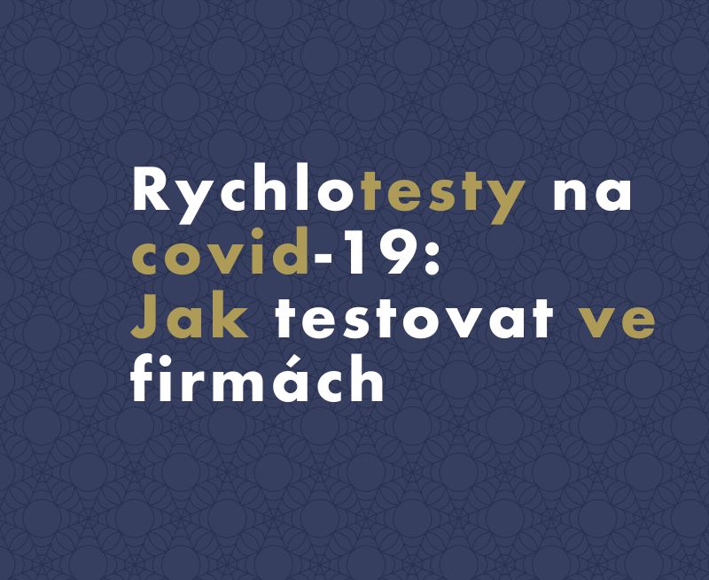 Testování ve firmách: možnost jak se vrátit do normálu