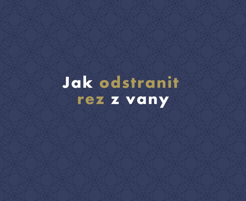 Jak odstranit rez z vany