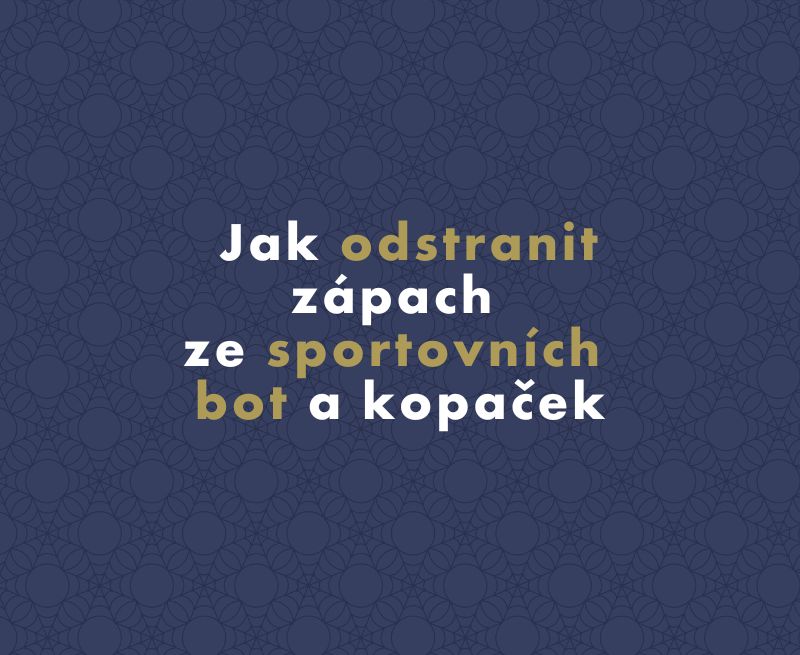 Jak odstranit zápach ze sportovních bot a kopaček